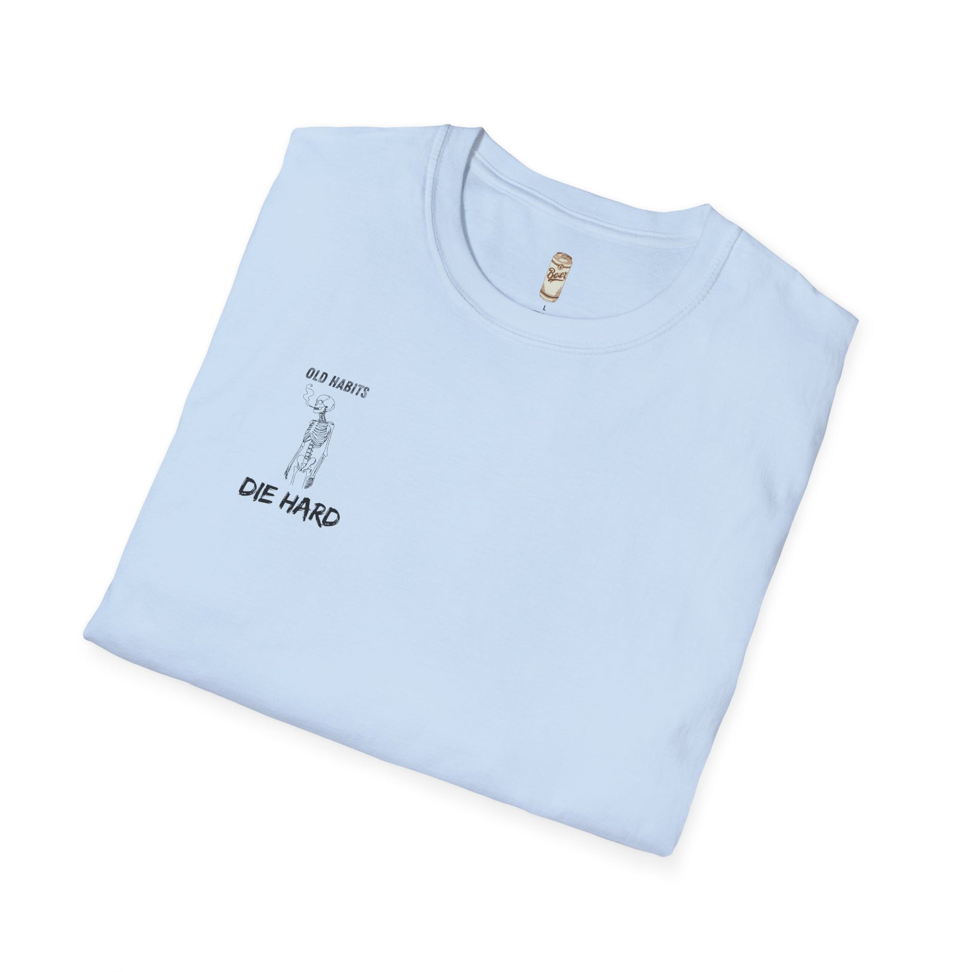 Old Habits Die Hard Tee