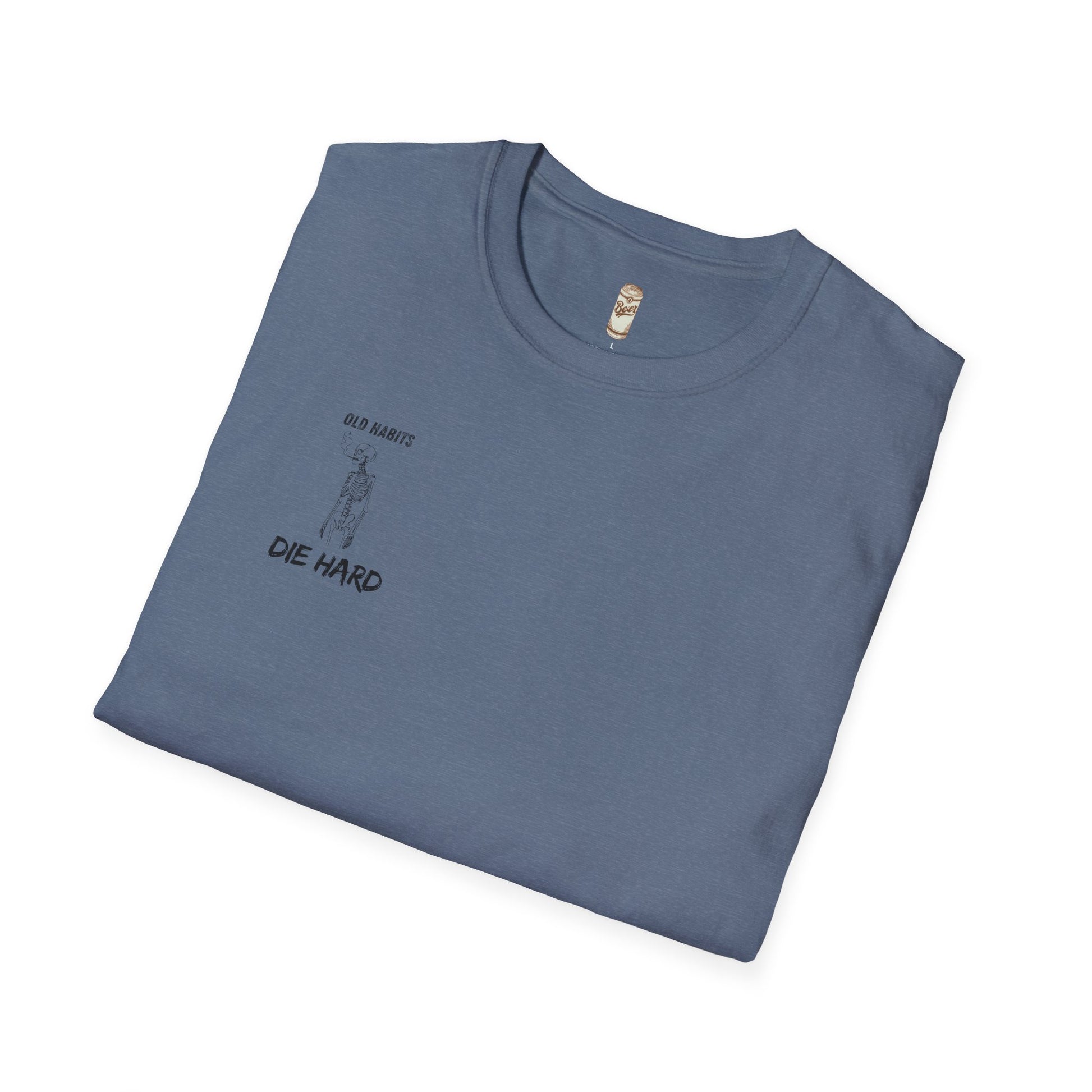 Old Habits Die Hard Tee