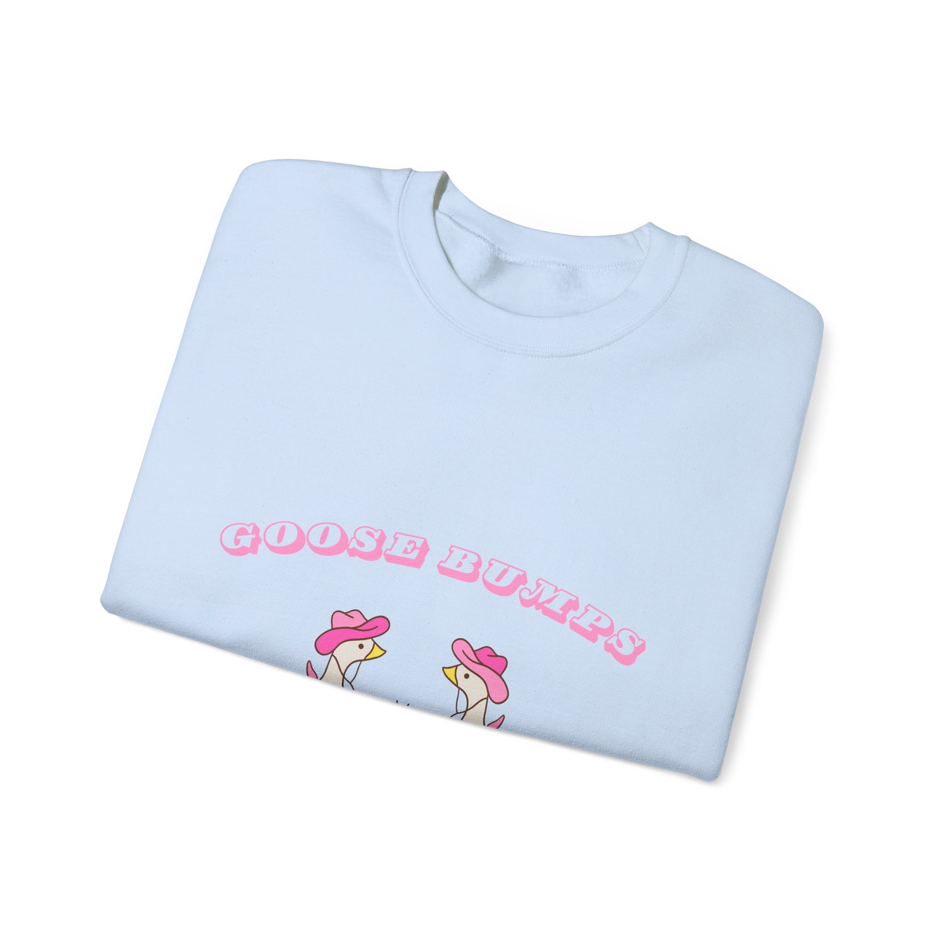 Goose Bumps sweat shirt