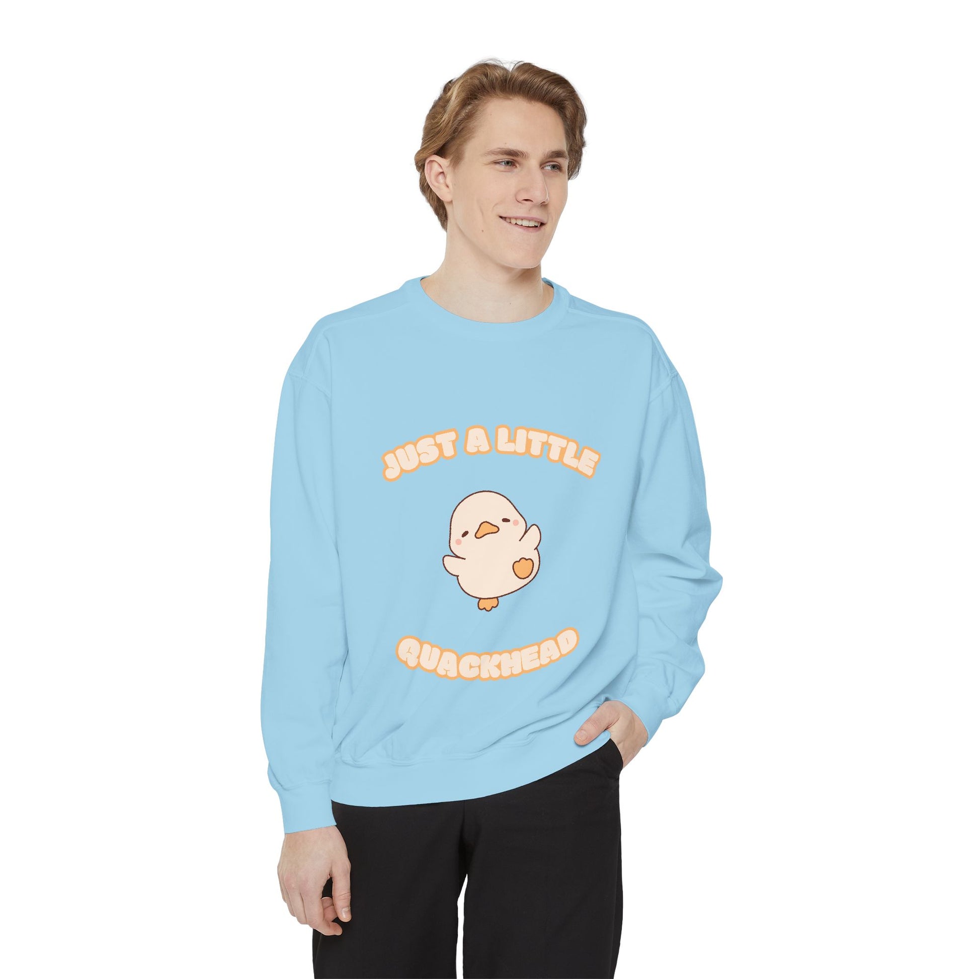Just a Little Quackhead Sweatshirt