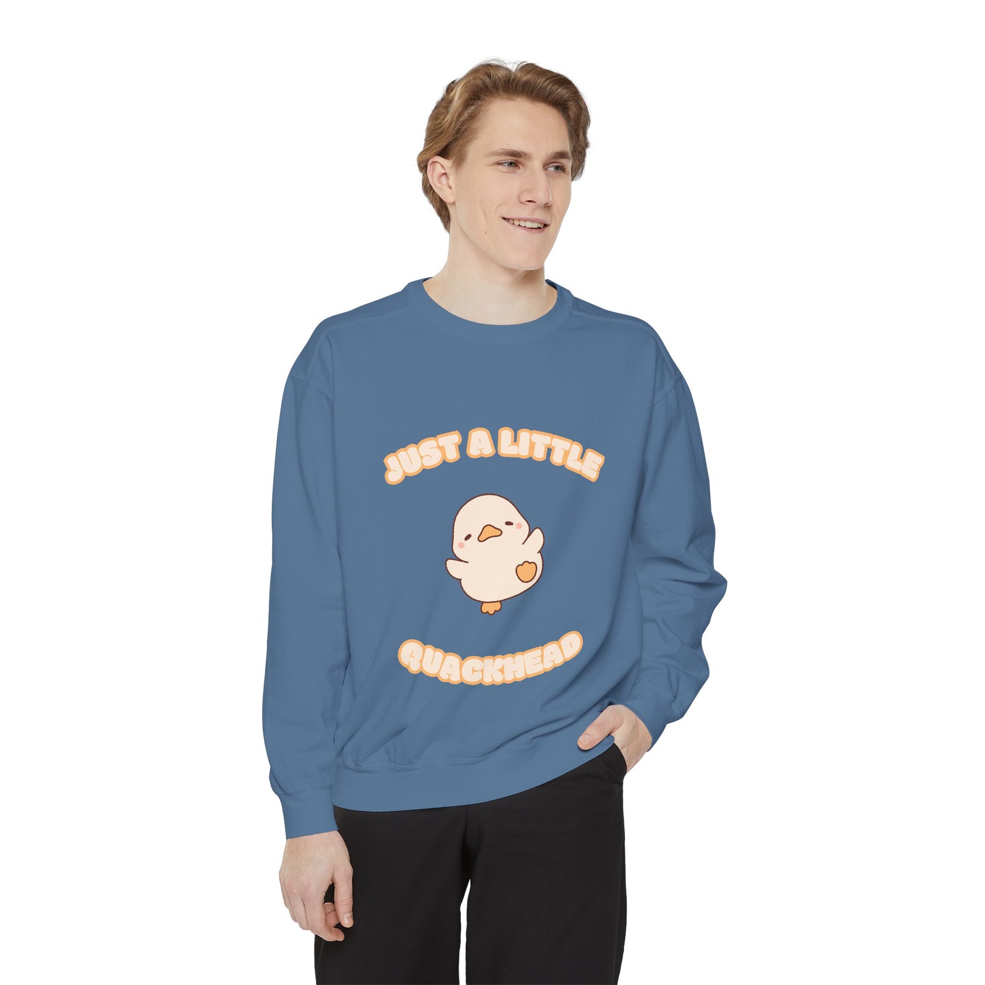 Just a Little Quackhead Sweatshirt