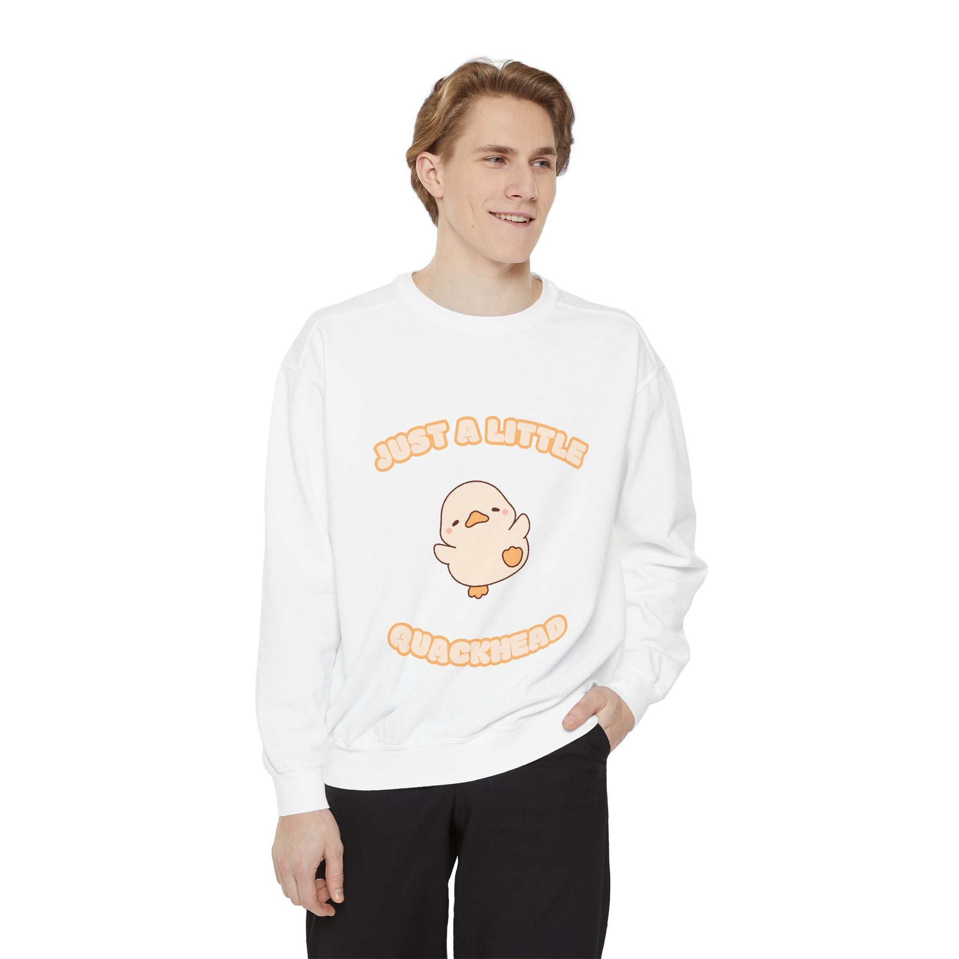 Just a Little Quackhead Sweatshirt