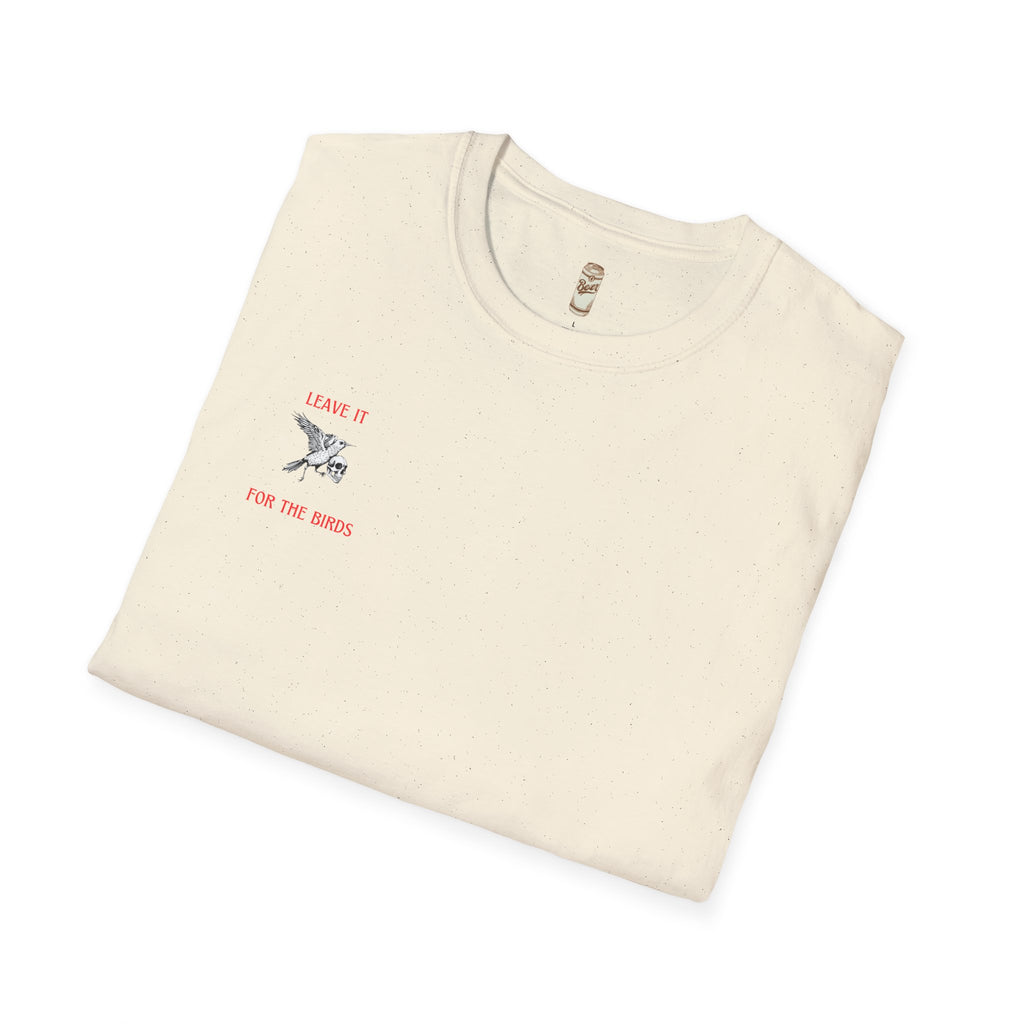 Leave It for the Birds T-Shirt