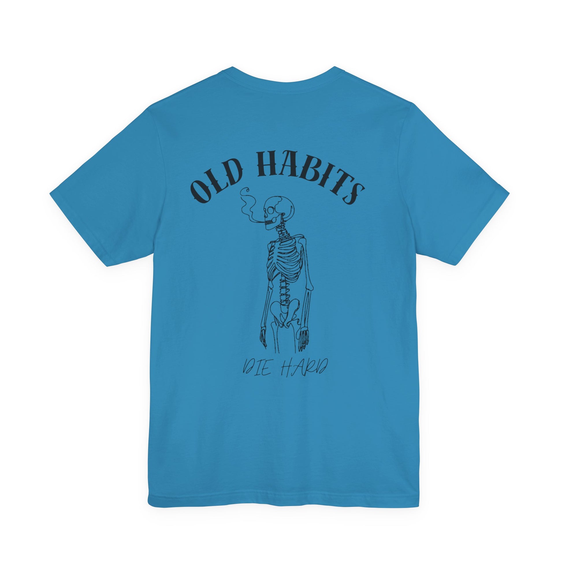Old Habits Die Hard rose Tee