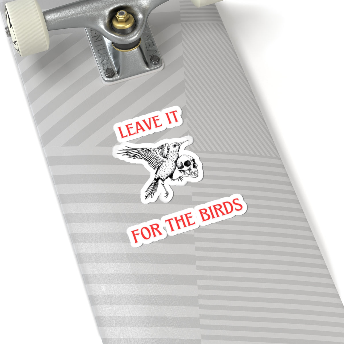Leave it for the Birds Sticker