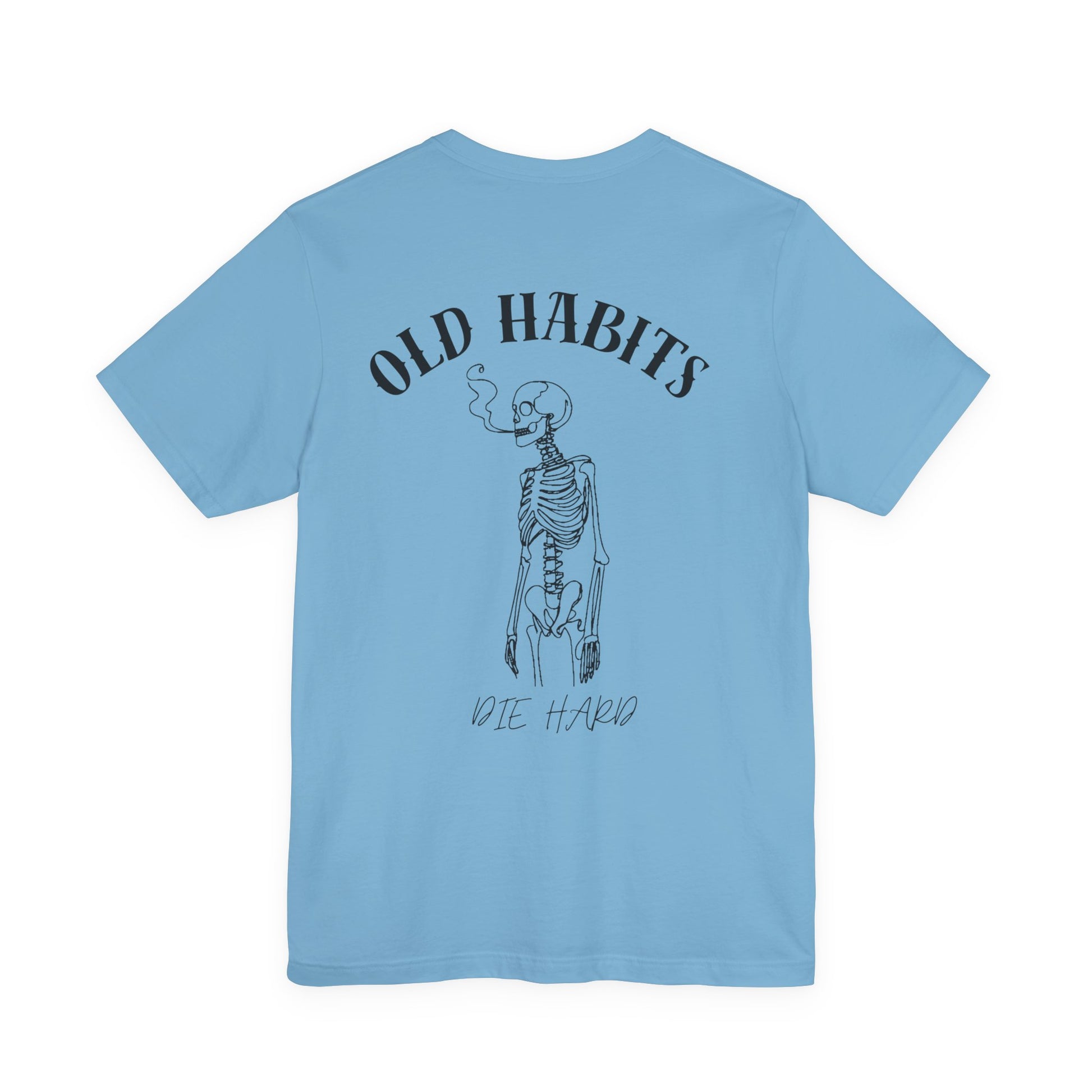 Old Habits Die Hard rose Tee